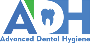 Advanced Dental Hygiene
